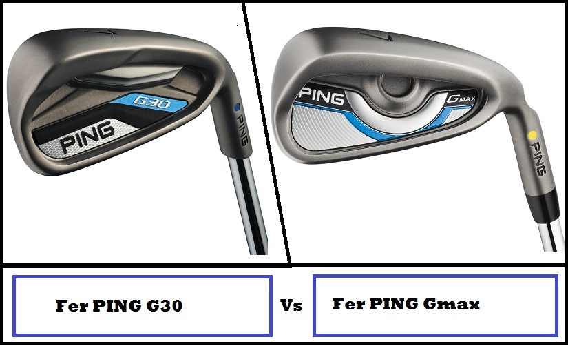 Test comparatif fers Ping G30 versus Gmax