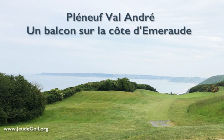 Golf de Pléneuf Val André, un balcon sur la côte d’Emeraude en Bretagne
