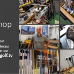 WorkShop : L'émission fitting golf par excellence