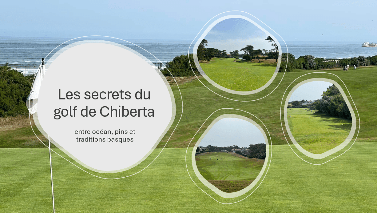 Les secrets du golf de Chiberta : un parcours entre mer et forêt au cœur du Pays basque. Vue panoramique du golf de Chiberta à Anglet, entre océan Atlantique, fairways verdoyants et pinède basque.