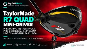 TaylorMade R7 Quad Mini Driver: vad data säger om längd, förlåtelse, inställningar och pris