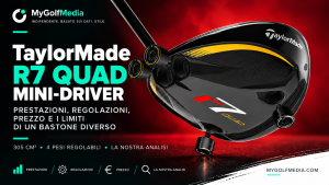 TaylorMade R7 Quad Mini Driver: cosa dicono i dati su distanza, tolleranza, regolazioni e prezzo